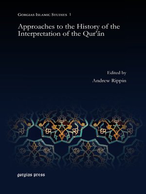 cover image of Approaches to the History of the Interpretation of the Qur'ān